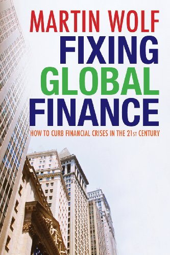 Imagen de archivo de Fixing Global Finance , 2008 publication a la venta por Housing Works Online Bookstore