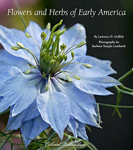 Imagen de archivo de Flowers and Herbs of Early America a la venta por Better World Books
