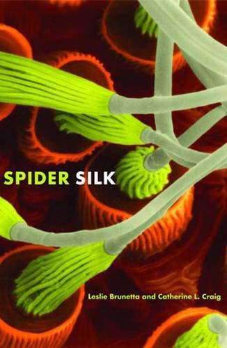 Beispielbild fr Spider Silk : Evolution and 400 Million Years of Spinning, Waiting, Snagging, and Mating zum Verkauf von Better World Books