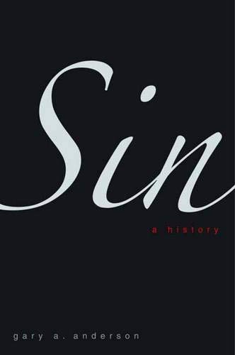 9780300149890: Sin: A History