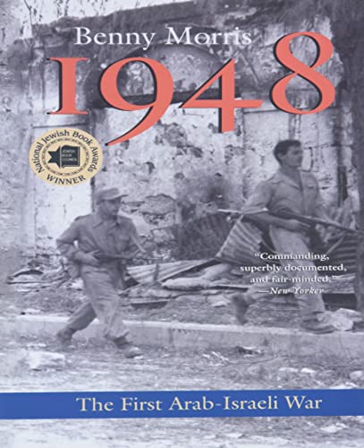 Stock image for 1948: A History of the First Arab-Israeli War for sale by Irish Booksellers