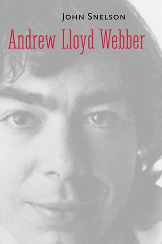 9780300151138: Andrew Lloyd Webber (Yale Broadway Masters Series)