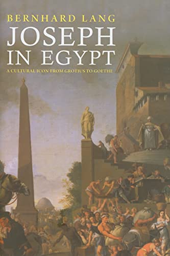 Beispielbild fr Joseph in Egypt: A Cultural Icon from Grotius to Goethe zum Verkauf von WorldofBooks