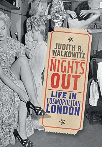 Beispielbild fr Nights Out : Life in Cosmopolitan London zum Verkauf von Better World Books