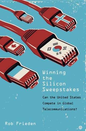 Stock image for Winning the Silicon Sweepstakes: Can the United States Compete in Global Telecommunications? for sale by Wonder Book