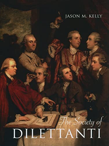 9780300152197: The Society of Dilettanti: Archaeology and Identity in the British Enlightenment (Paul Mellon Centre for Studies in British Series)