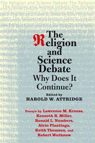 Stock image for The Religion and Science Debate   Why Does It Continue? for sale by Revaluation Books
