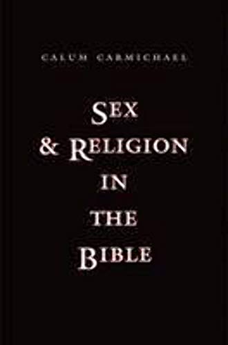 Beispielbild fr Sex and Religion in the Bible zum Verkauf von WorldofBooks