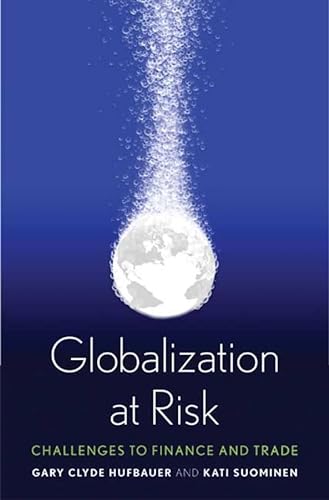 Stock image for Globalization at Risk : Challenges to Finance and Trade for sale by Better World Books