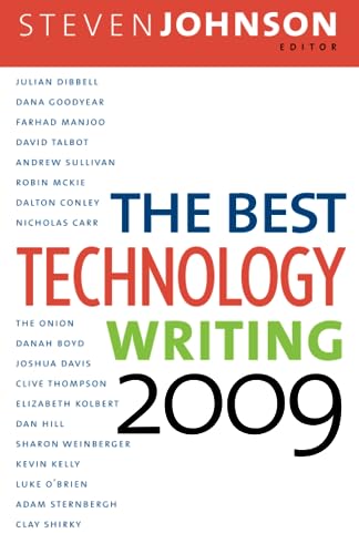 Beispielbild fr The Best Technology Writing, 2009 zum Verkauf von WorldofBooks