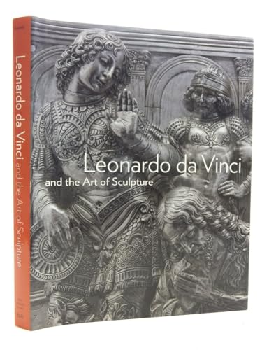 Stock image for Leonardo da Vinci and the Art of Sculpture for sale by Saucony Book Shop