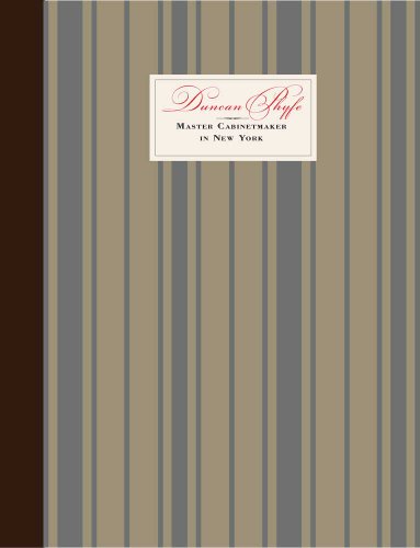 Duncan Phyfe: Master Cabinetmaker in New York (9780300155112) by Kenny, Peter M.; Bretter, Frances F.; Brown, Michael K.; Thurlow, Matthew A.