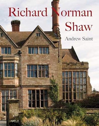 Richard Norman Shaw (9780300155266) by Saint, Andrew