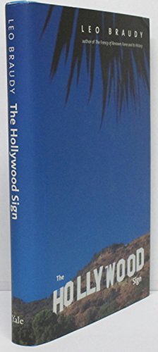 Stock image for The Hollywood Sign: Fantasy and Reality of an American Icon (Icons of America) for sale by HPB-Ruby