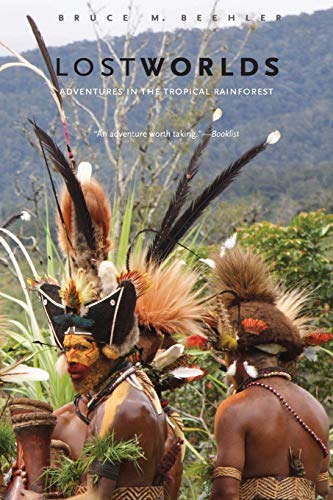 Beispielbild fr Lost Worlds : Adventures in the Tropical Rainforest zum Verkauf von Better World Books