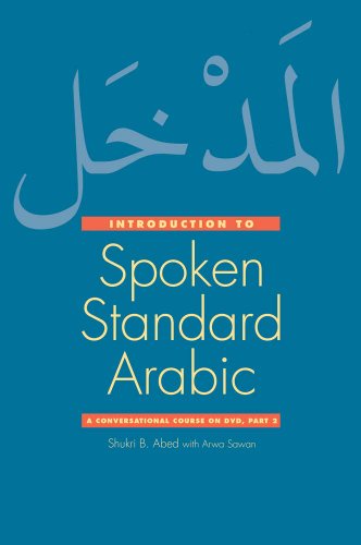 9780300159042: Introduction to Spoken Standard Arabic: A Conversational Course