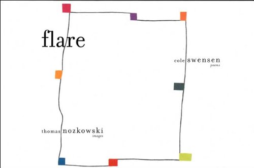 Flare (9780300162400) by Nozkowski, Thomas; Swensen, Cole