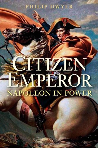 Beispielbild fr Citizen Emperor: Napoleon in Power zum Verkauf von Half Price Books Inc.