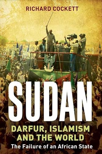Imagen de archivo de Sudan : Darfur and the Failure of an African State a la venta por Better World Books