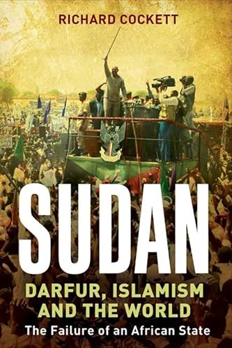 Stock image for Sudan : Darfur and the Failure of an African State for sale by Better World Books