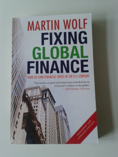 9780300163933: Fixing Global Finance (Expanded and Updated Edition)