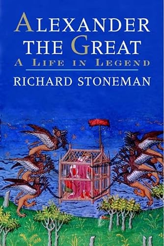 Beispielbild fr Alexander the Great: A Life in Legend zum Verkauf von ThriftBooks-Atlanta