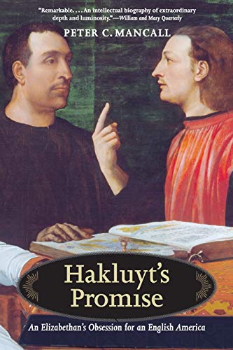 9780300164220: Hakluyt's Promise: An Elizabethan's Obsession for an English America [Lingua Inglese]