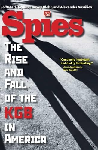 Stock image for Spies : The Rise and Fall of the KGB in America for sale by Better World Books: West