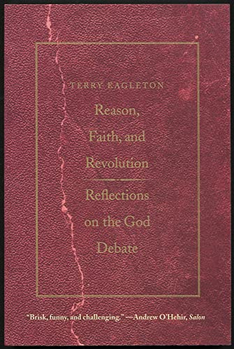 Beispielbild fr Reason, Faith, & Revolution: Reflections on the God Debate zum Verkauf von ThriftBooks-Atlanta