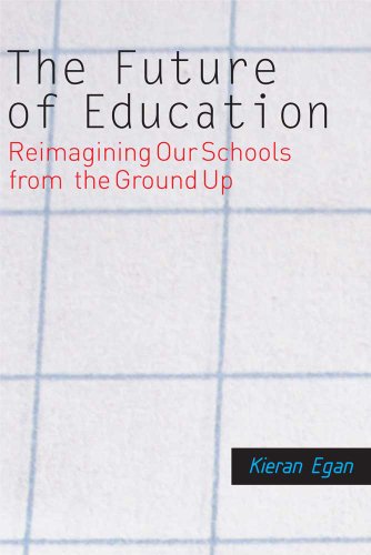 Beispielbild fr The Future of Education: Reimagining Our Schools from the Ground Up zum Verkauf von The Book Bin