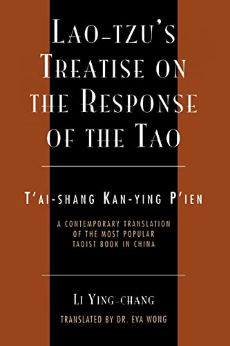 9780300165173: Lao-Tzu's Treatise on the Response of the Tao: A Contemporary Translation of the Most Popular Taoist Book in China (Sacred Literature Trust) (The Spirit of ...)