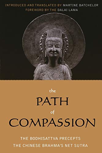 Stock image for The Path of Compassion: The Bodhisattva Precepts (Sacred Literature Trust Series) for sale by Solomon's Mine Books