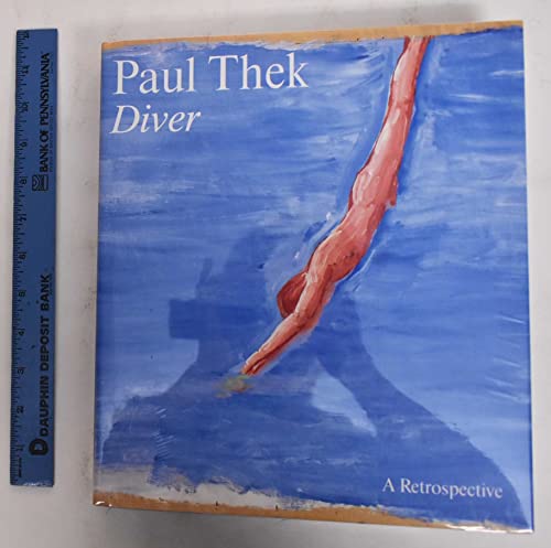 Paul Thek: The Diver - Paul Thek, Elisabeth Sussman, Lynn Zelevansky.