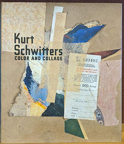 Kurt Schwitters: Color and Collage (9780300166118) by Schulz, Isabel