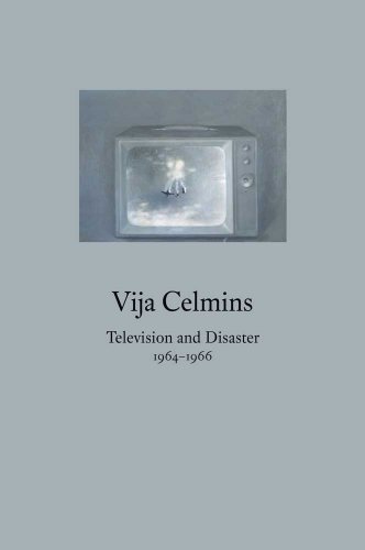 Beispielbild fr Vija Celmins: Television and Disaster, 1964-1966 zum Verkauf von Argosy Book Store, ABAA, ILAB