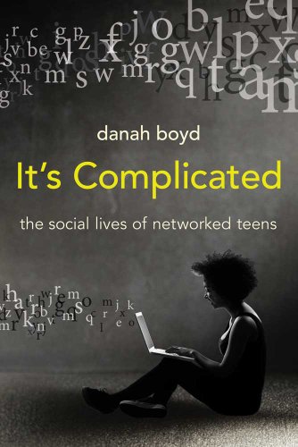 Stock image for It's Complicated: The Social Lives of Networked Teens for sale by Granada Bookstore,            IOBA