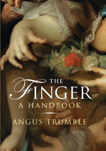 Beispielbild fr The Finger: A Handbook zum Verkauf von WorldofBooks