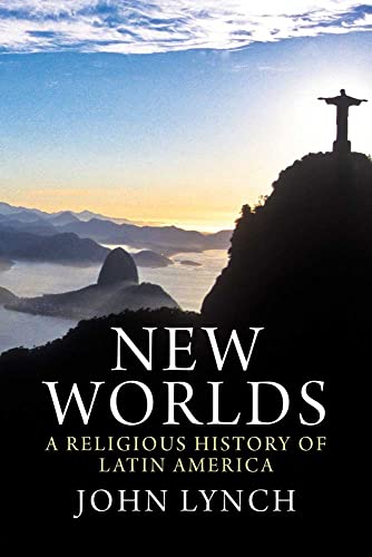 Beispielbild fr New Worlds : A Religious History of Latin America zum Verkauf von Better World Books