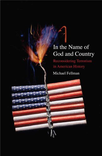 9780300168020: In the Name of God and Country: Reconsidering Terrorism in American History