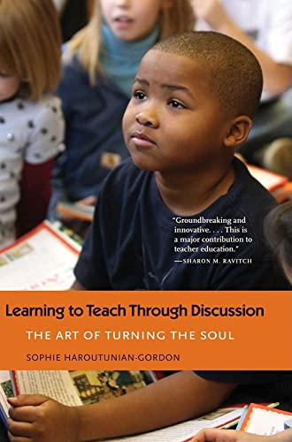 Beispielbild fr Learning to Teach Through Discussion : The Art of Turning the Soul zum Verkauf von Better World Books