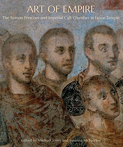 9780300169126: Art of Empire: The Roman Frescoes and Imperial Cult Chamber in Luxor Temple (THE AMERICAN RESEARCH CENTER IN EGYPT (YAL))