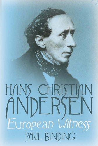Beispielbild fr Hans Christian Andersen: European Witness zum Verkauf von Wonder Book