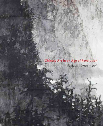 Beispielbild fr CHINESE ART IN AN AGE OF REVOLUTION Fu Baoshi (1904-1965) zum Verkauf von Charles Vernon-Hunt Books