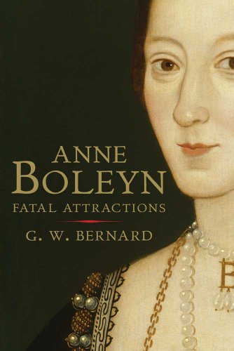 Stock image for Anne Boleyn: Fatal Attractions for sale by SecondSale