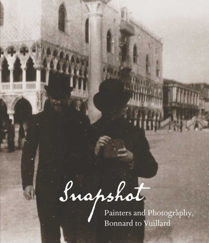 9780300172362: Snapshot: Painters and Photography, Bonnard to Vuillard (Disability Studies: Body - Power - Difference)