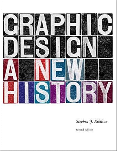 Imagen de archivo de Graphic Design: A New History a la venta por New Legacy Books