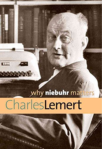 Stock image for Why Niebuhr Matters (Why X Matters Series) for sale by SecondSale