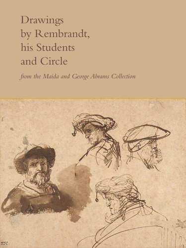 Beispielbild fr Drawings by Rembrandt, His Students, and Circle from the Maida and George Abrams Collection zum Verkauf von Better World Books