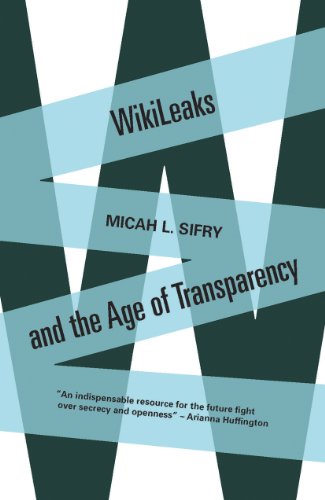 9780300176766: Wikileaks and the Age of Transparency