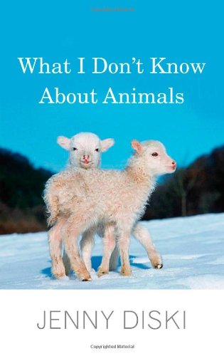 Stock image for What I Don't Know about Animals for sale by ThriftBooks-Atlanta